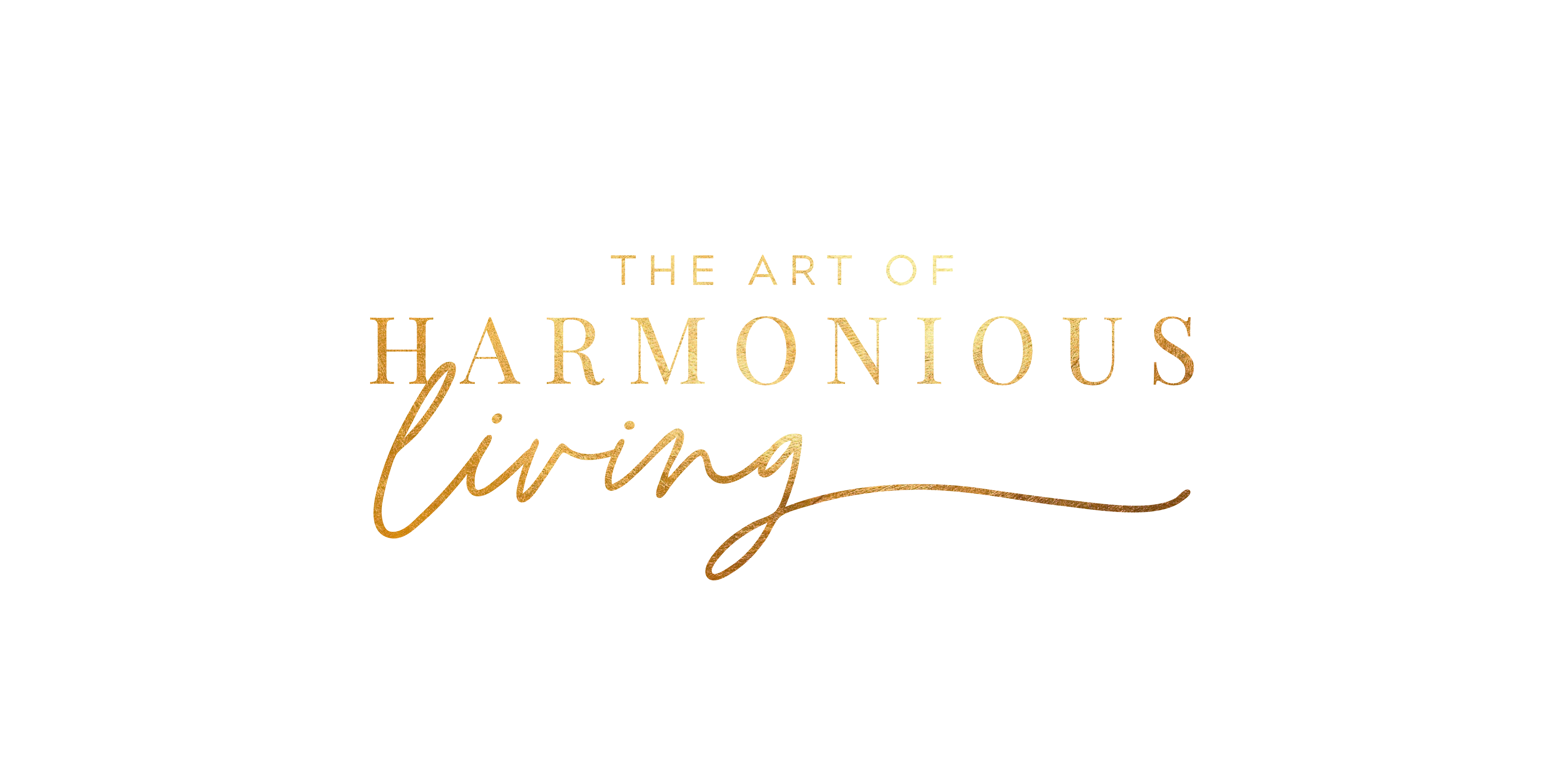 The Art of Harmonious Living